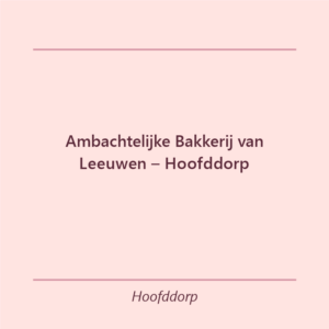 Verjaardagstaart bakker Ambachtelijke Bakkerij van Leeuwen – Hoofddorp in Hoofddorp