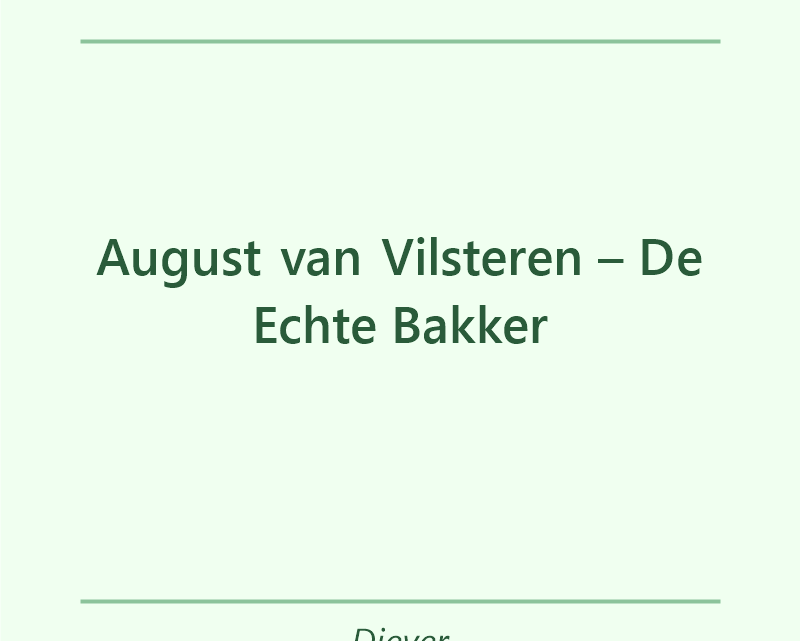 Verjaardagstaart bakker August van Vilsteren – De Echte Bakker in Diever