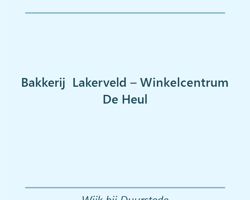 Verjaardagstaart bakker Bakkerij Lakerveld – Winkelcentrum De Heul in Wijk bij Duurstede