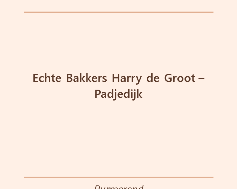 Verjaardagstaart bakker Echte Bakkers Harry de Groot – Padjedijk in Purmerend