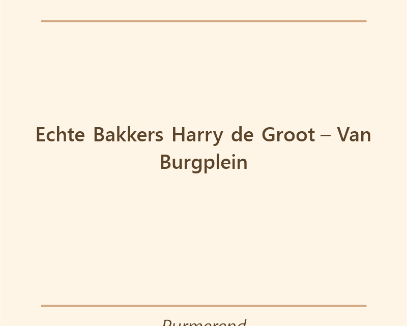 Verjaardagstaart bakker Echte Bakkers Harry de Groot – Van Burgplein in Purmerend