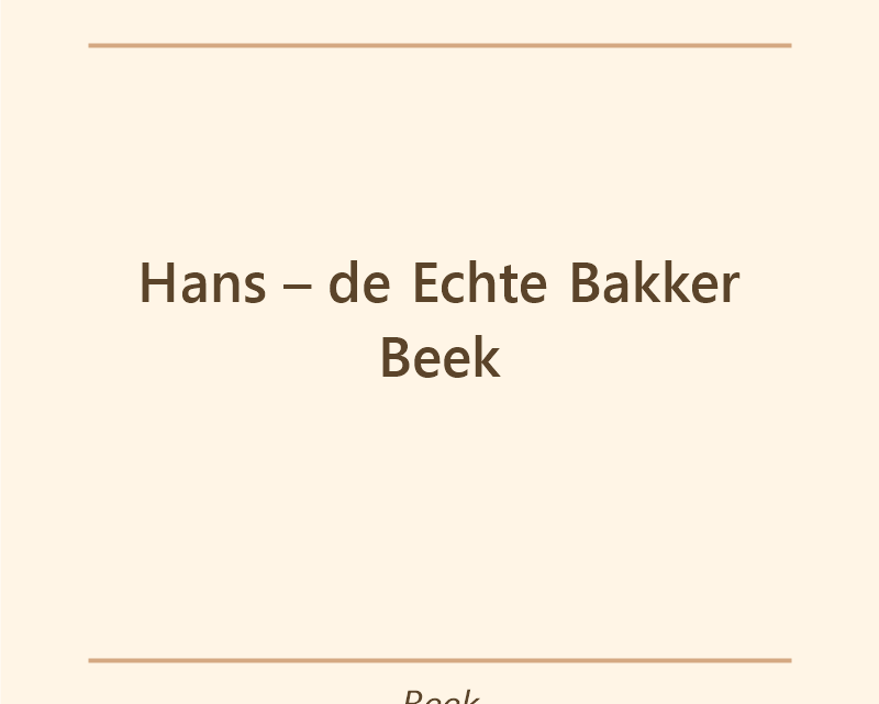Verjaardagstaart bakker Hans – de Echte Bakker Beek in Beek