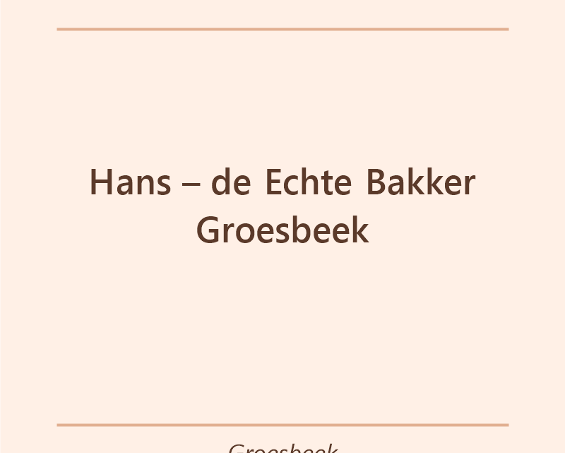 Verjaardagstaart bakker Hans – de Echte Bakker Groesbeek in Groesbeek
