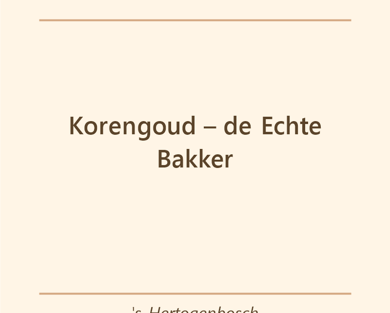 Verjaardagstaart bakker Korengoud – de Echte Bakker in 's-Hertogenbosch