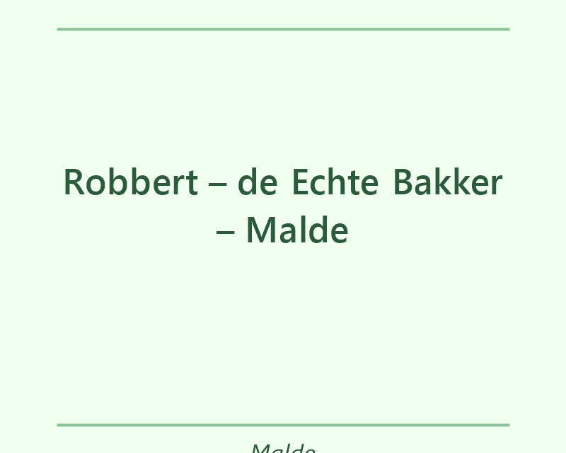 Verjaardagstaart bakker Robbert – de Echte Bakker – Malde in Malde